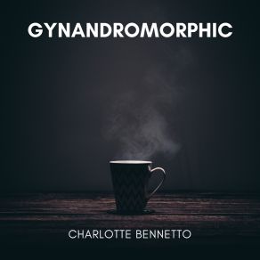 Download track Congealer Charlotte Bennetto