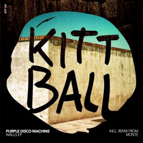 Download track Walls (Monte Remix) Purple Disco Machine