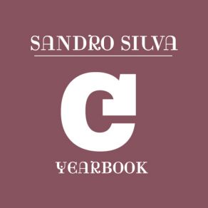 Download track Yearbook (Original Mix)  Sandro Silva