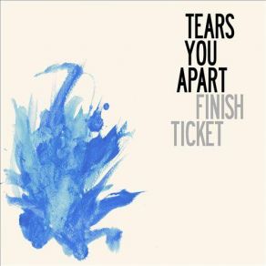 Download track Lying Through Our Teeth Finish Ticket