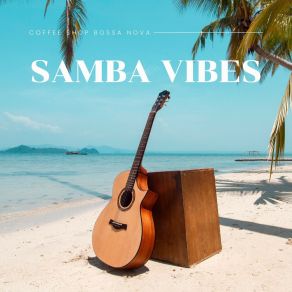 Download track Sunset Samba Coffee Shop