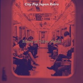 Download track Bedroom Pop Soundtrack For 80s Nostalgia City Pop Japan Retro