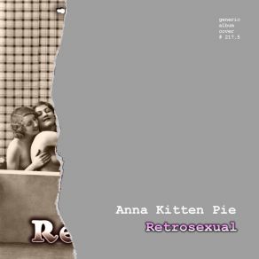 Download track The It Girl Anna Kitten Pie