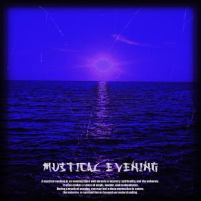 Download track Mystical Evening (Slowed) Alksoue