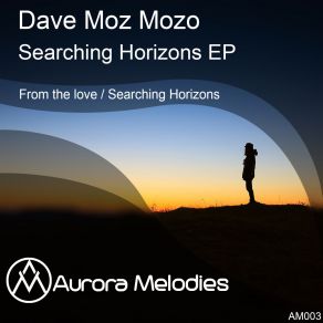 Download track From The Love (Original Mix) Dave Moz Mozo