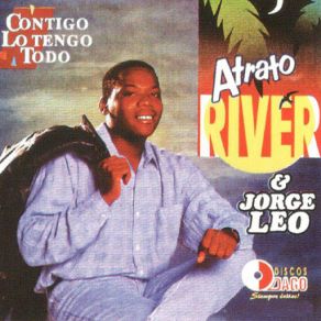 Download track Contigo Lo Tengo Todo (Jorge Leo) Atrato River