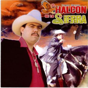Download track Flor Hermosa El Halcon De La Sierra