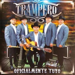 Download track Oficialmente Tuyo Trampero