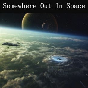 Download track Somewhere Out In Space Dreamtime