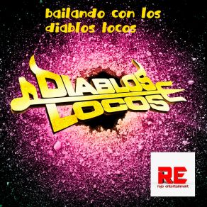 Download track Cumbia Morena / Amor De Novela / 20 Rosas / Dame Esta Noche Diablos Locos