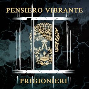 Download track 17 Prigionieri Pensiero Vibrante