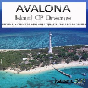 Download track Island Of Dreams (Eddie Lung Remix) Avalona