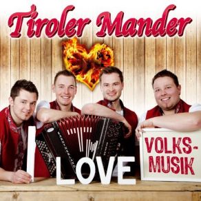 Download track Das Spiel Mit Dem Feuer Tiroler Mander