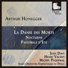 Download track 01 La Danse Des Morts, H. 131 - I. Dialogue Honegger Arthur