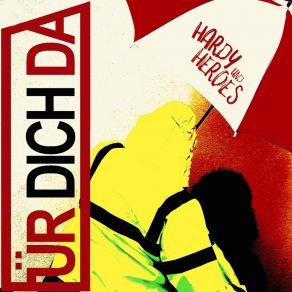 Download track Fuer Dich Da (Karaoke Version) The Heroes