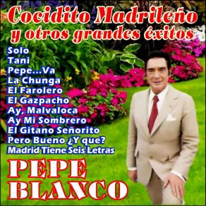 Download track Cocidito Madrileño (Pasodoble) Pepe Blanco