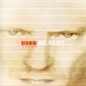 Download track It's Scary Out There Noel Holmes