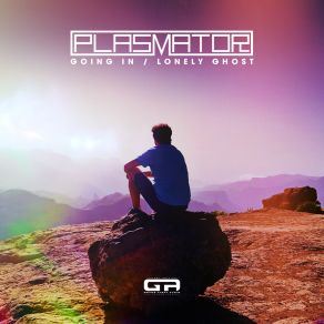 Download track Lonely Ghost Plasmator