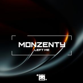 Download track Left Me Monzenty