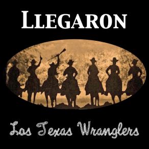 Download track La Mucara Los Texas Wranglers