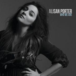 Download track Who We Are Alisan Porter