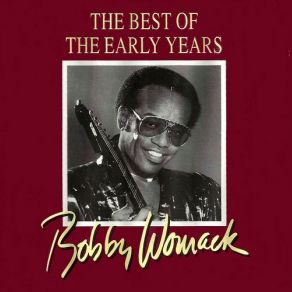 Download track Nobody Wants You When You're Down And Out Bobby Womack