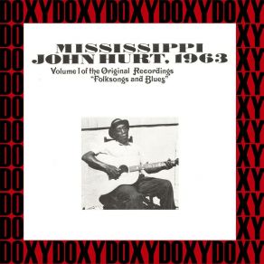 Download track Avalon Blues Mississippi John Hurt