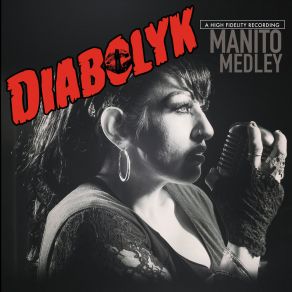 Download track Manito Medley: Ojitos Verdes / La Puerta Negra / La Puntada / Los Laureles Diabolyk