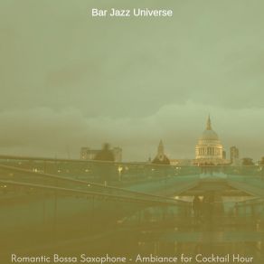 Download track Terrific Ambiance For After Work Bar Jazz Universe