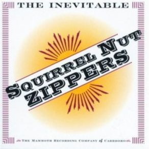 Download track Lover's Lane Squirrel Nut Zippers