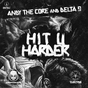 Download track Core 9 (Edit) Delta 9, Andy The Core