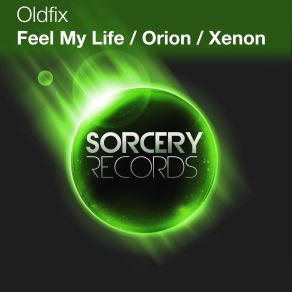 Download track Xenon (Original Mix) O. L. D. F. I. X.