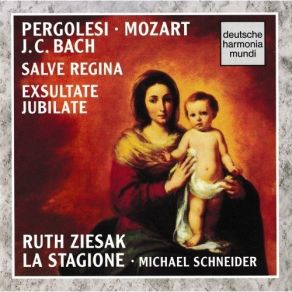 Download track 3. Exsultate Jubilate K. 165 - Andante: Tu Virginum Corona Ruth Ziesak, La Stagione