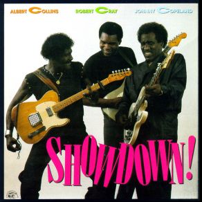 Download track Albert's Alley Albert Collins, Robert Cray And Johnny Copeland