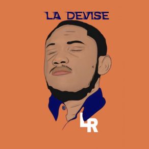 Download track La Devise LR