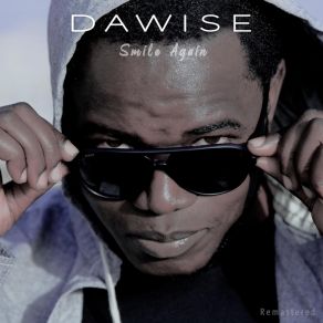 Download track Rise Up DawiseSammy