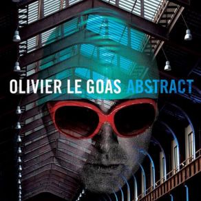 Download track Radiance Olivier Le Goas