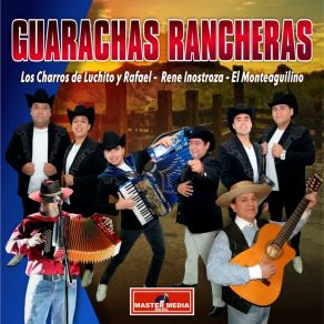 Download track La Juanita Los Charros De LuchitoEl Monteaguilino