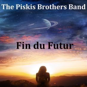 Download track Le Poète S'en Va 2 The Piskis Brothers Band