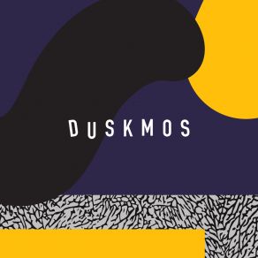 Download track Slow Work Duskmos