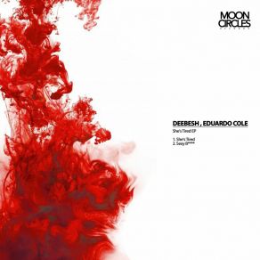 Download track She's Tired (Original Mix) Eduardo Cole