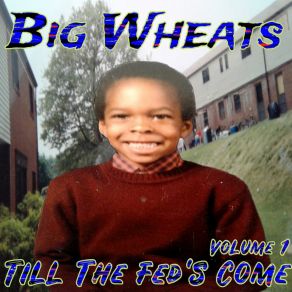 Download track Bet The House On Me Big Wheats