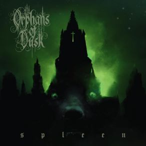 Download track Spleen Orphans Of Dusk