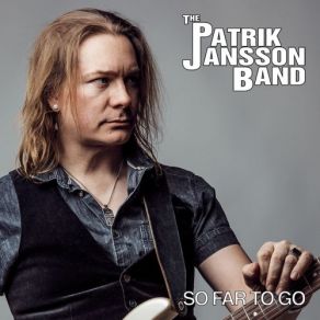 Download track Too Blind To See Patrik Jansson Band