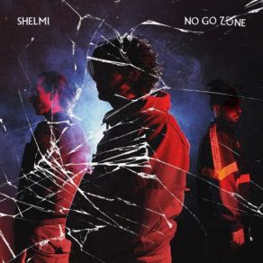 Download track No Go Zone Shelmi