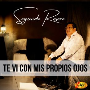 Download track Eres El Amor De Mi Vida Segundo Rosero