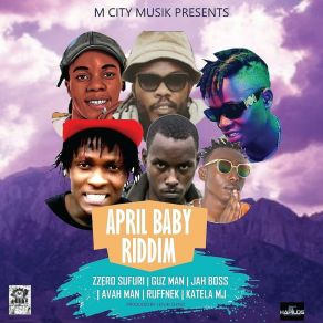 Download track APRIL BABY RIDDIM INSTRUMENT MCITY MUSIKEYUH CHINO