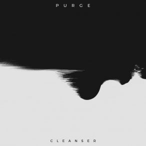 Download track Cleanser Purge