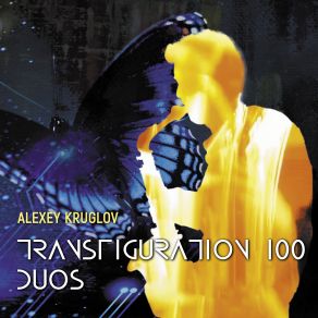 Download track Transfiguration Ii' Alexey KruglovPiotr Talalay