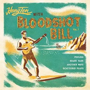 Download track Peeling Bloodshot Bill